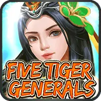 FIVE TIGER GENERALS